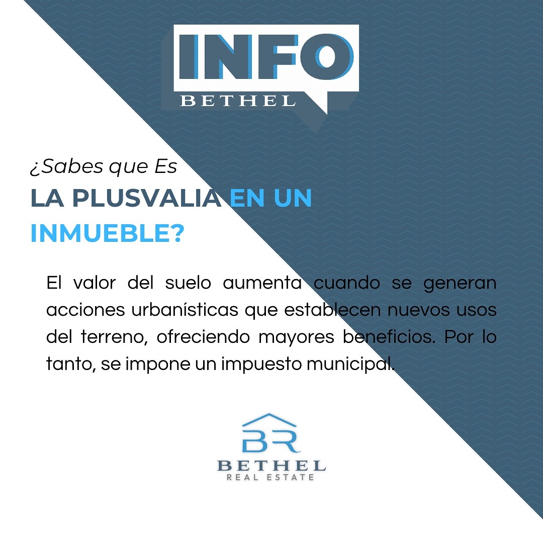 ¿Sabes que es la PLUSVALIA en un INMUEBLE?